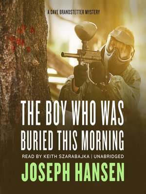cover image of The Boy Who Was Buried This Morning